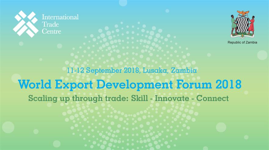MCCI to participate in the World Export Development Forum (WEDF), Zambia